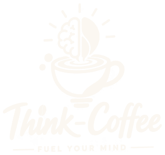 Think-Coffee · Fuel Your Mind